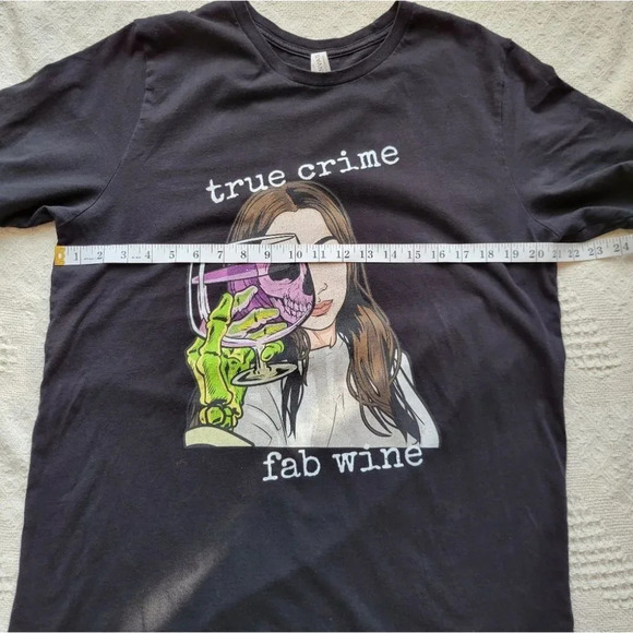 "TRUE CRIME, FAB WINE"  Graphic Tshirt - Picture 6 of 8